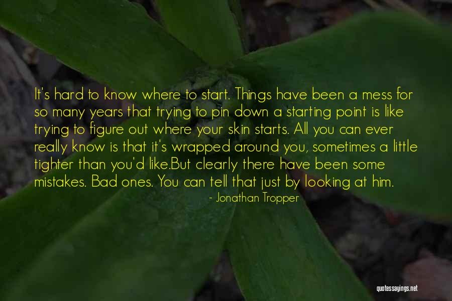 Nadean Brown Quotes By Jonathan Tropper Nadean Brown Quotes By Jonathan Tropper