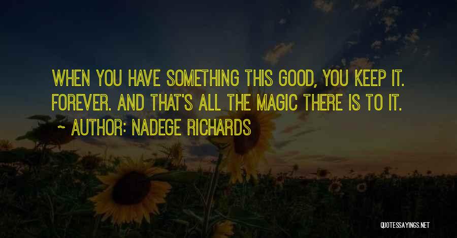 Nadege Richards Quotes 1363797