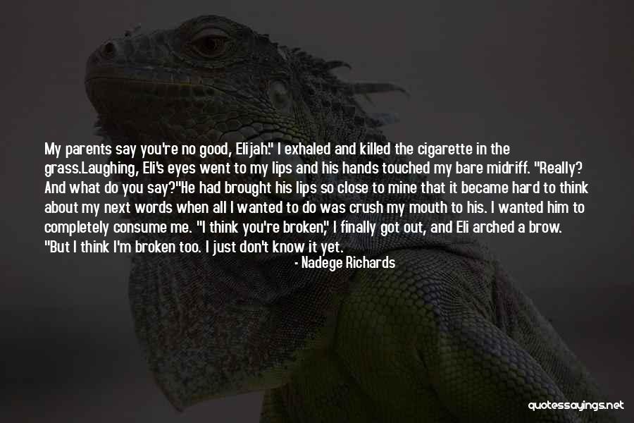 Nadege Richards Quotes 556944 Nadege Richards Quotes 556944