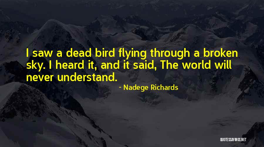 Nadege Richards Quotes 899151 Nadege Richards Quotes 899151