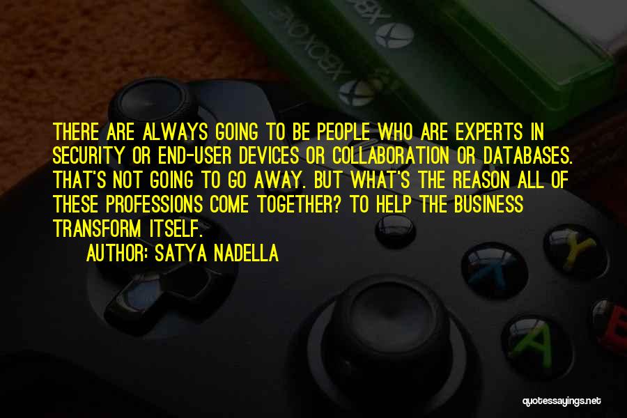 Nadella Quotes By Satya Nadella