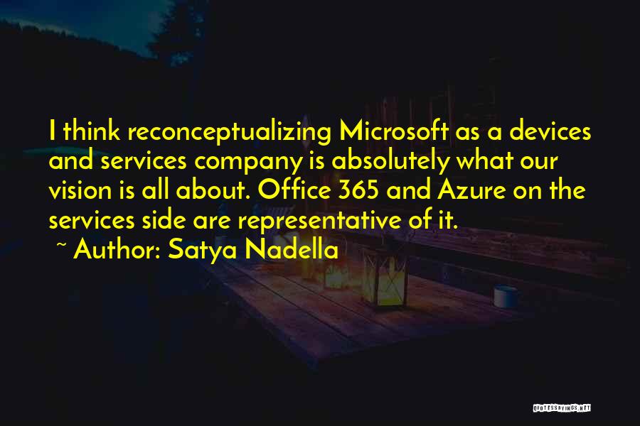 Nadella Quotes By Satya Nadella