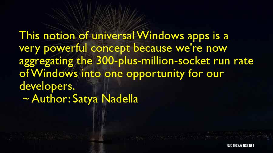 Nadella Quotes By Satya Nadella