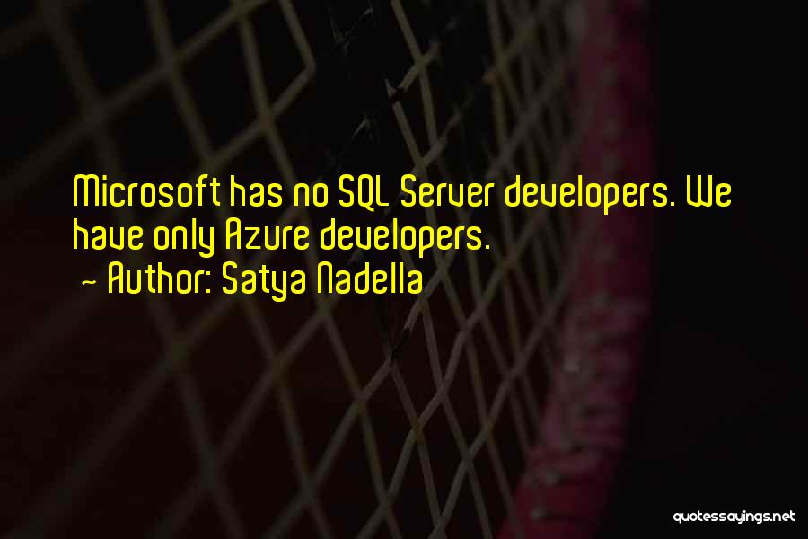 Nadella Quotes By Satya Nadella