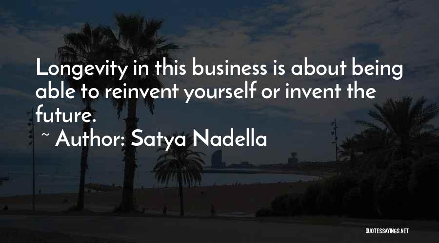 Nadella Quotes By Satya Nadella