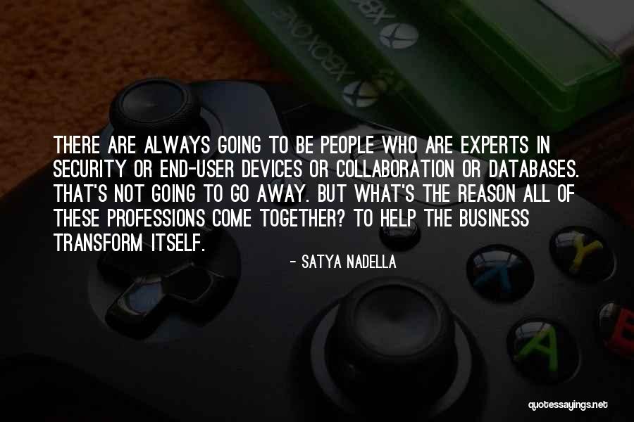 Nadella Satya Quotes By Satya Nadella Nadella Satya Quotes By Satya Nadella