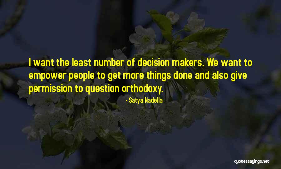 Nadella Satya Quotes By Satya Nadella Nadella Satya Quotes By Satya Nadella