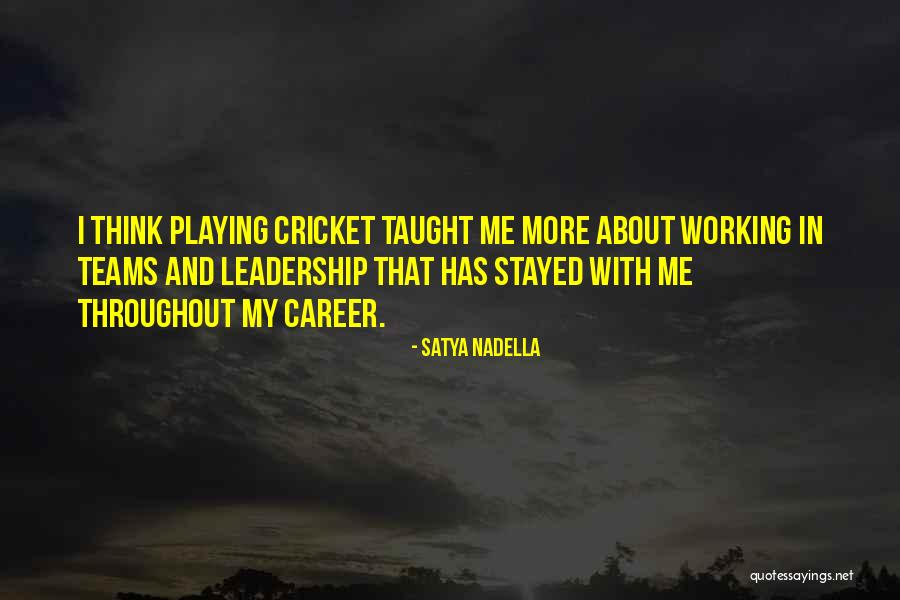 Nadella Satya Quotes By Satya Nadella Nadella Satya Quotes By Satya Nadella