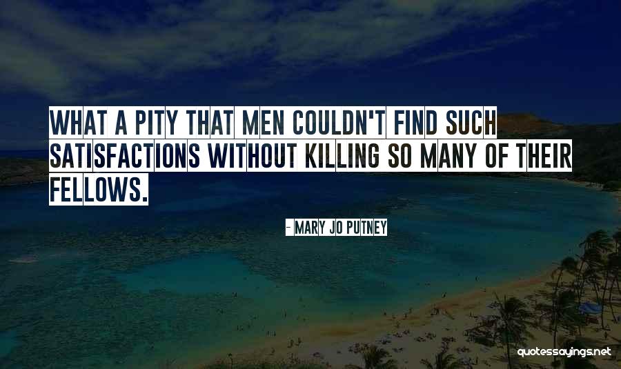 Nadene Mortuary Quotes By Mary Jo Putney Nadene Mortuary Quotes By Mary Jo Putney