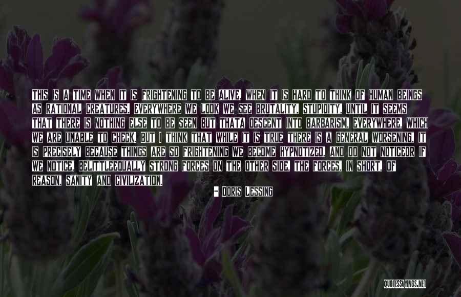 Nadene Salzman Quotes By Doris Lessing Nadene Salzman Quotes By Doris Lessing
