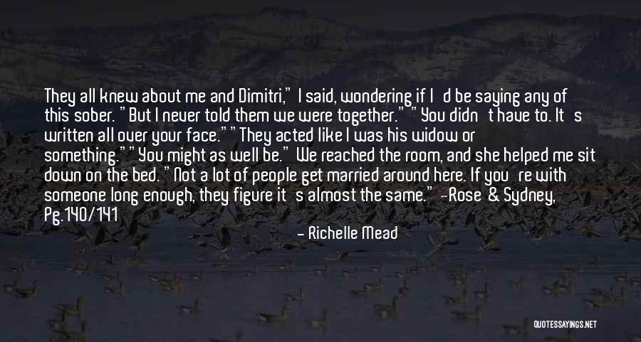 Nadene Salzman Quotes By Richelle Mead Nadene Salzman Quotes By Richelle Mead