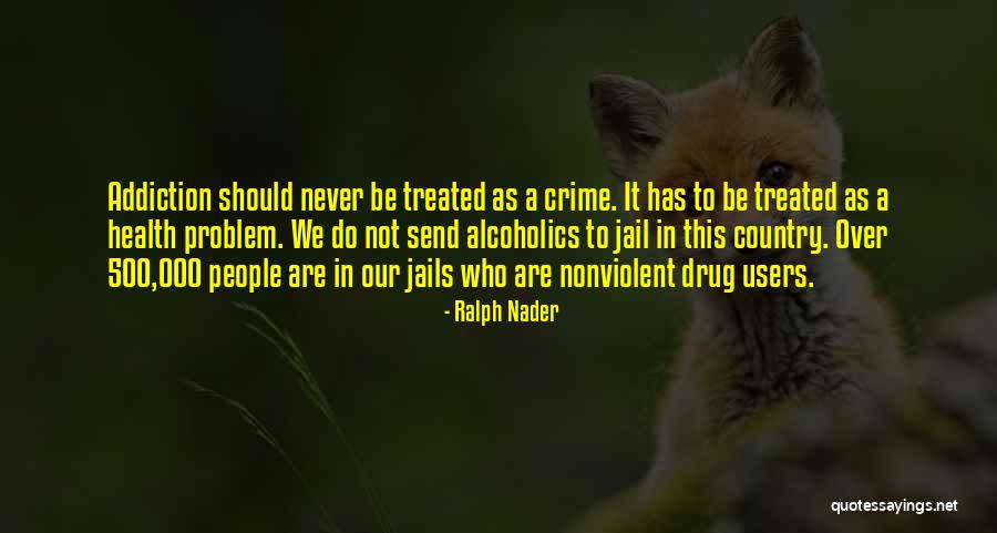 Nader Quotes By Ralph Nader Nader Quotes By Ralph Nader