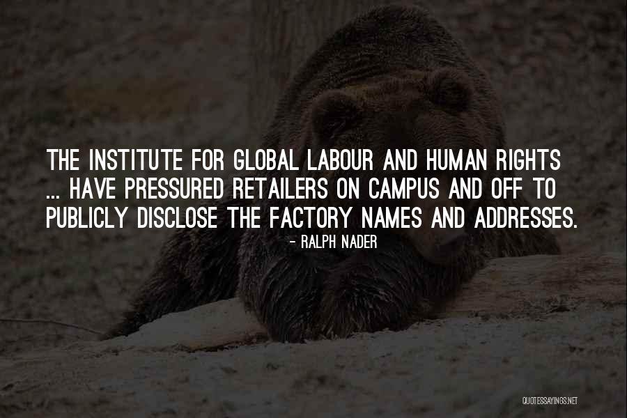 Nader Quotes By Ralph Nader Nader Quotes By Ralph Nader