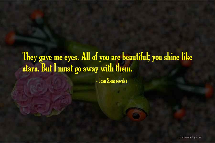 Naderites Quotes By Joan Slonczewski Naderites Quotes By Joan Slonczewski