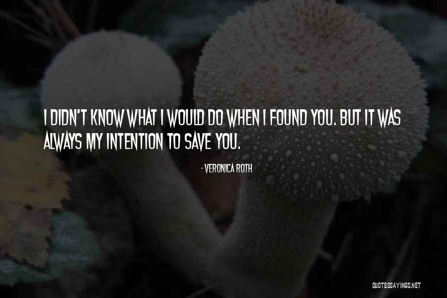 Naderman Murder Quotes By Veronica Roth Naderman Murder Quotes By Veronica Roth