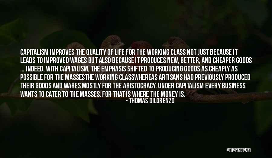 Nadesans Quotes By Thomas DiLorenzo Nadesans Quotes By Thomas DiLorenzo