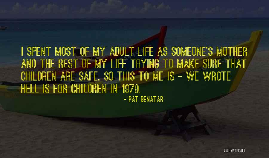 Nadezda Biljic Quotes By Pat Benatar Nadezda Biljic Quotes By Pat Benatar