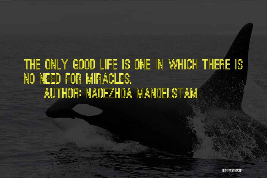 Nadezhda Mandelstam Quotes 1073524