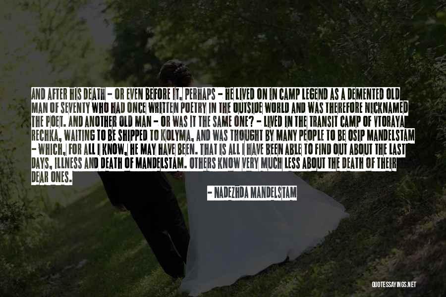 Nadezhda Mandelstam Quotes 253921 Nadezhda Mandelstam Quotes 253921