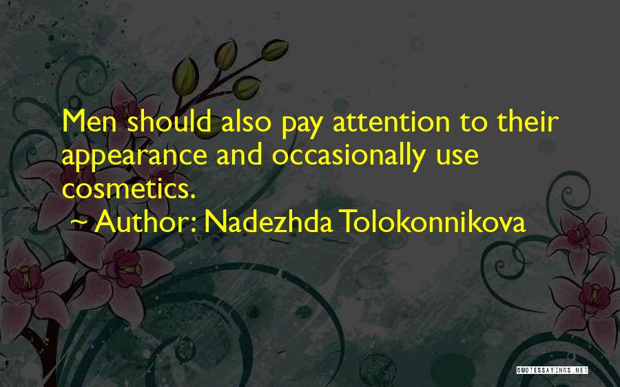 Nadezhda Tolokonnikova Quotes 1928369