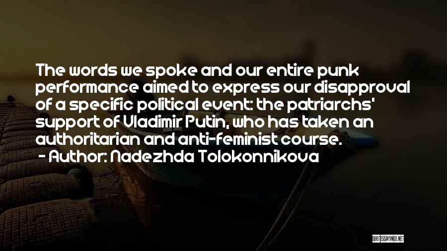 Nadezhda Tolokonnikova Quotes 540146