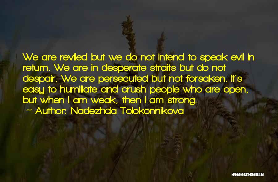Nadezhda Tolokonnikova Quotes 89679