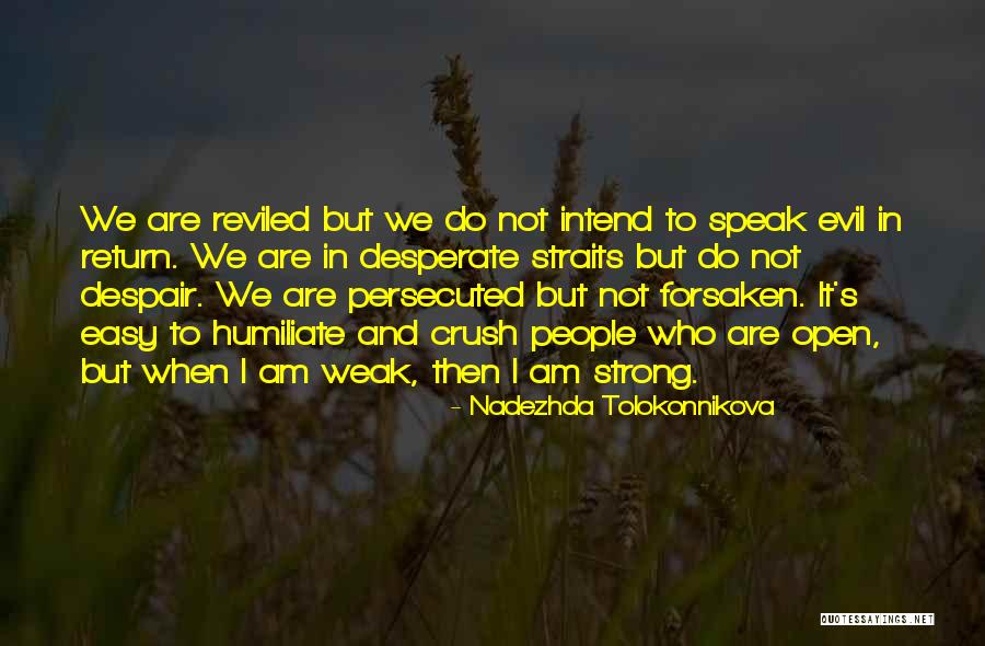 Nadezhda Tolokonnikova Quotes 89679