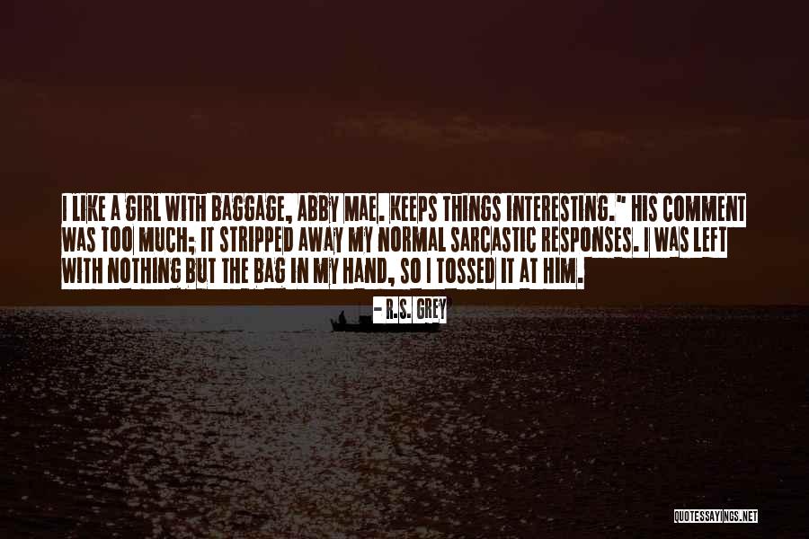 Nadezhdinski Quotes By R.S. Grey Nadezhdinski Quotes By R.S. Grey