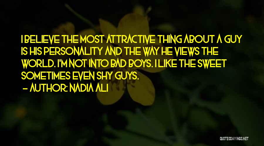 Nadia Ali Quotes 1018246