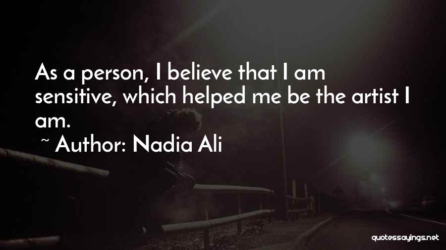 Nadia Ali Quotes 670959