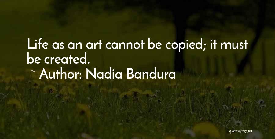 Nadia Bandura Quotes 2080334