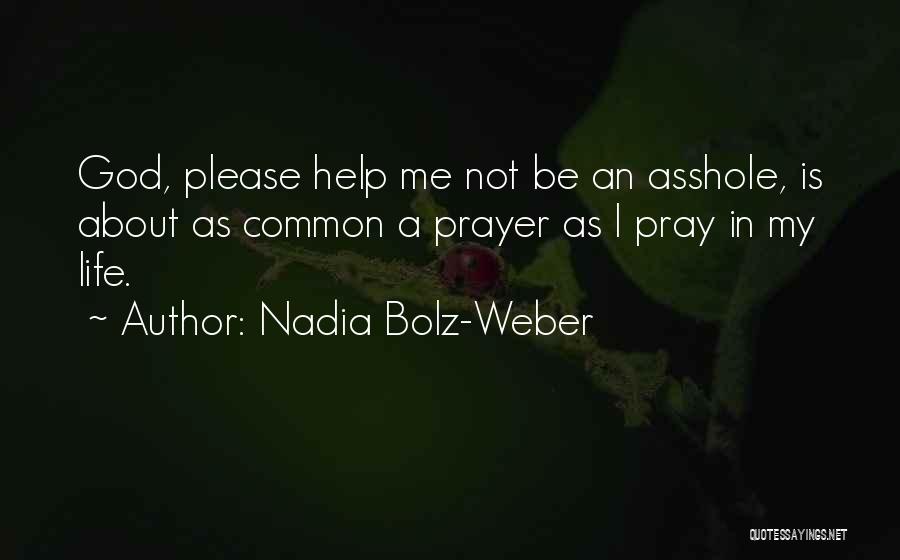 Nadia Bolz-Weber Quotes 1383074