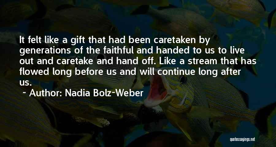 Nadia Bolz-Weber Quotes 1413078