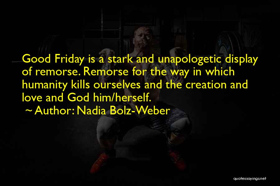 Nadia Bolz-Weber Quotes 1797353