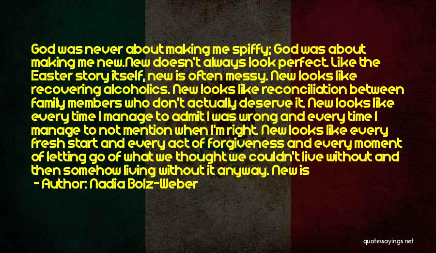 Nadia Bolz-Weber Quotes 1899405