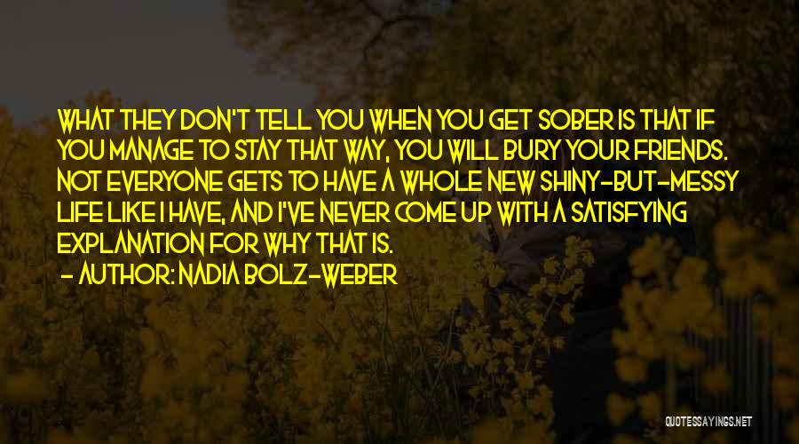 Nadia Bolz-Weber Quotes 2104427