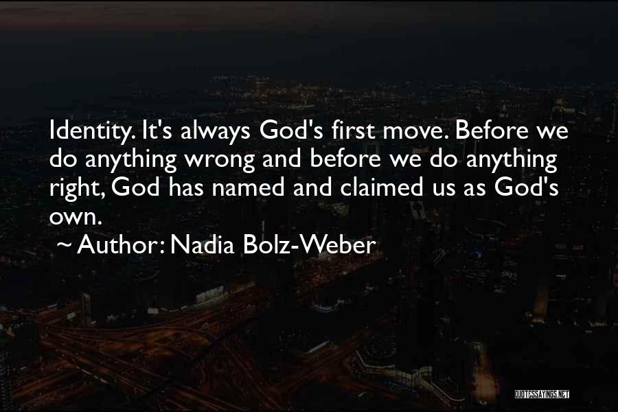 Nadia Bolz-Weber Quotes 216912