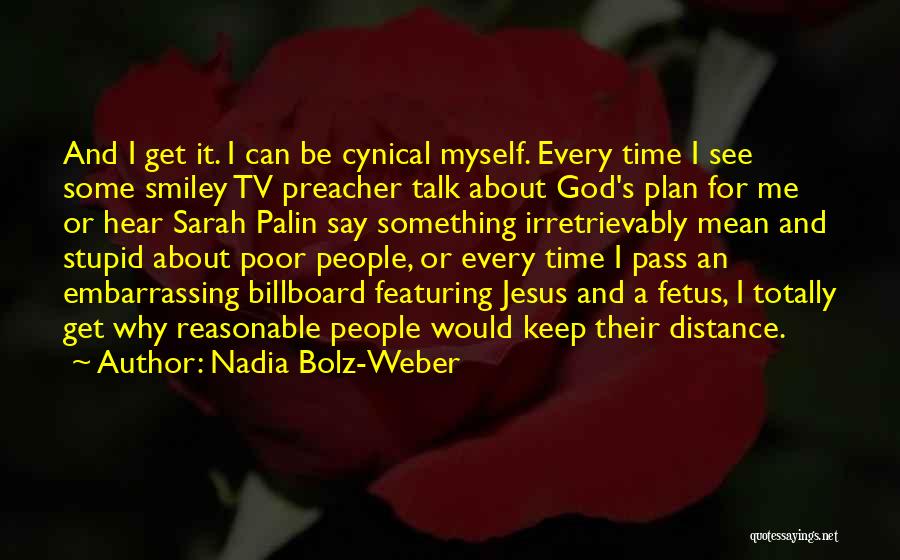 Nadia Bolz-Weber Quotes 603731
