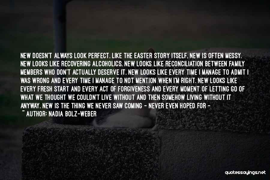 Nadia Bolz-Weber Quotes 754628