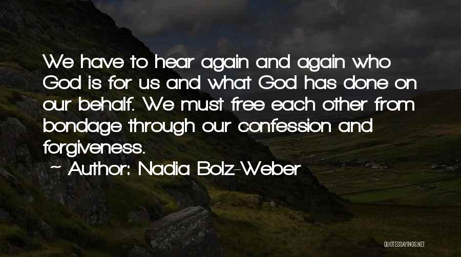 Nadia Bolz-Weber Quotes 756632