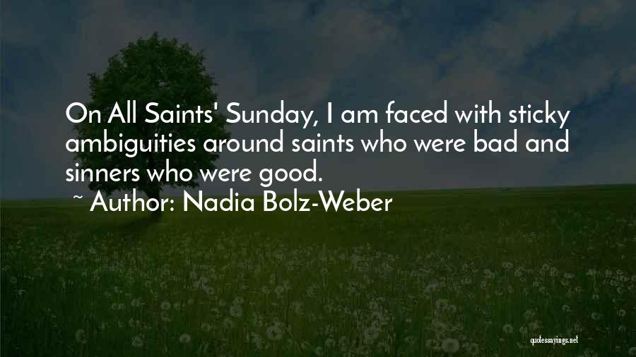 Nadia Bolz-Weber Quotes 88094