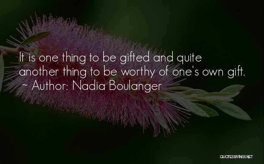 Nadia Boulanger Quotes 1770609