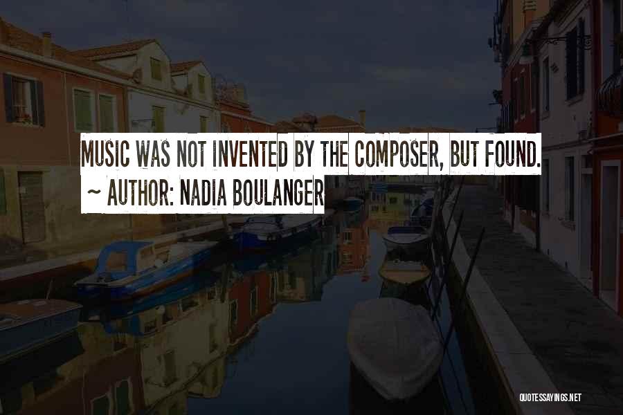 Nadia Boulanger Quotes 1952907