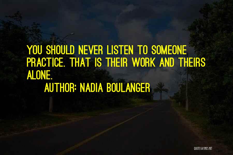 Nadia Boulanger Quotes 402710