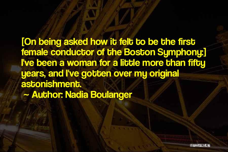 Nadia Boulanger Quotes 78658