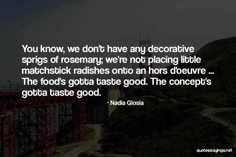 Nadia Giosia Quotes 1609020