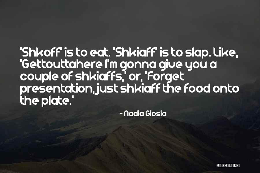 Nadia Giosia Quotes 1623862