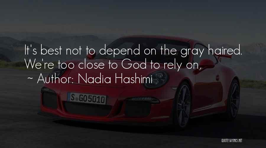 Nadia Hashimi Quotes 1244867