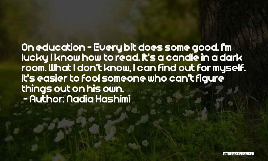 Nadia Hashimi Quotes 125839