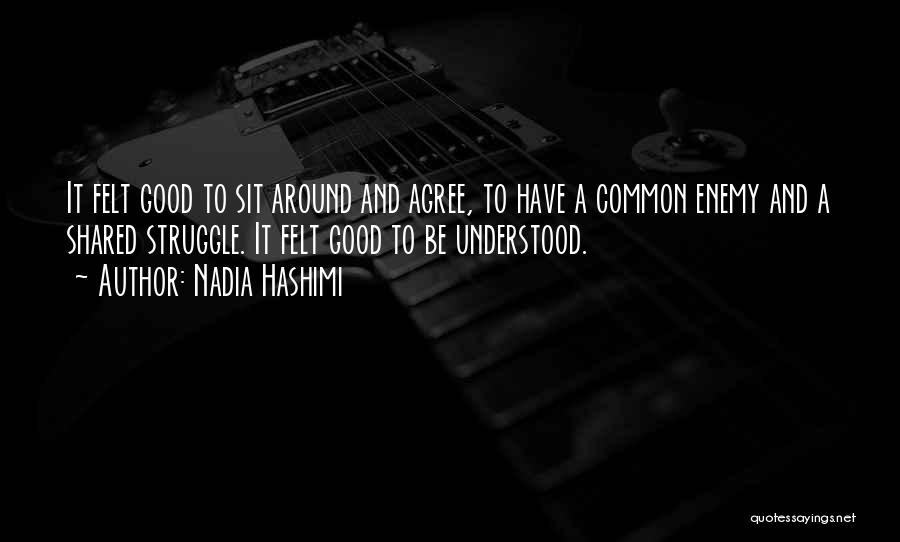 Nadia Hashimi Quotes 215373